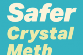Safer Crystal Meth Smoking