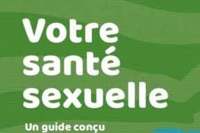 Votre santé sexuelle