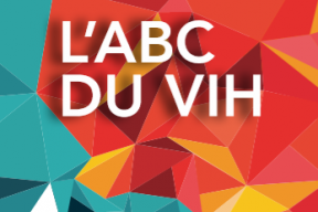 L'ABC du VIH