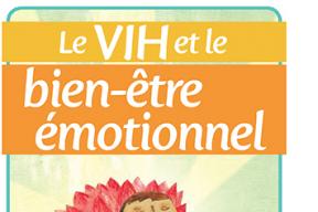 Le VIH et le bien-etre emotionelle