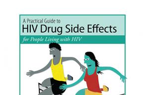 A Practical Guide to HIV Drug Side Effects for People Living with HIV