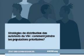 Stratégies de distribution des autotests du VIH