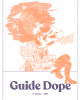 Guide dope