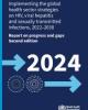Implementing the global health sector strategies on HIV, viral hepatitis and sexually transmitted infections, 2022–2030